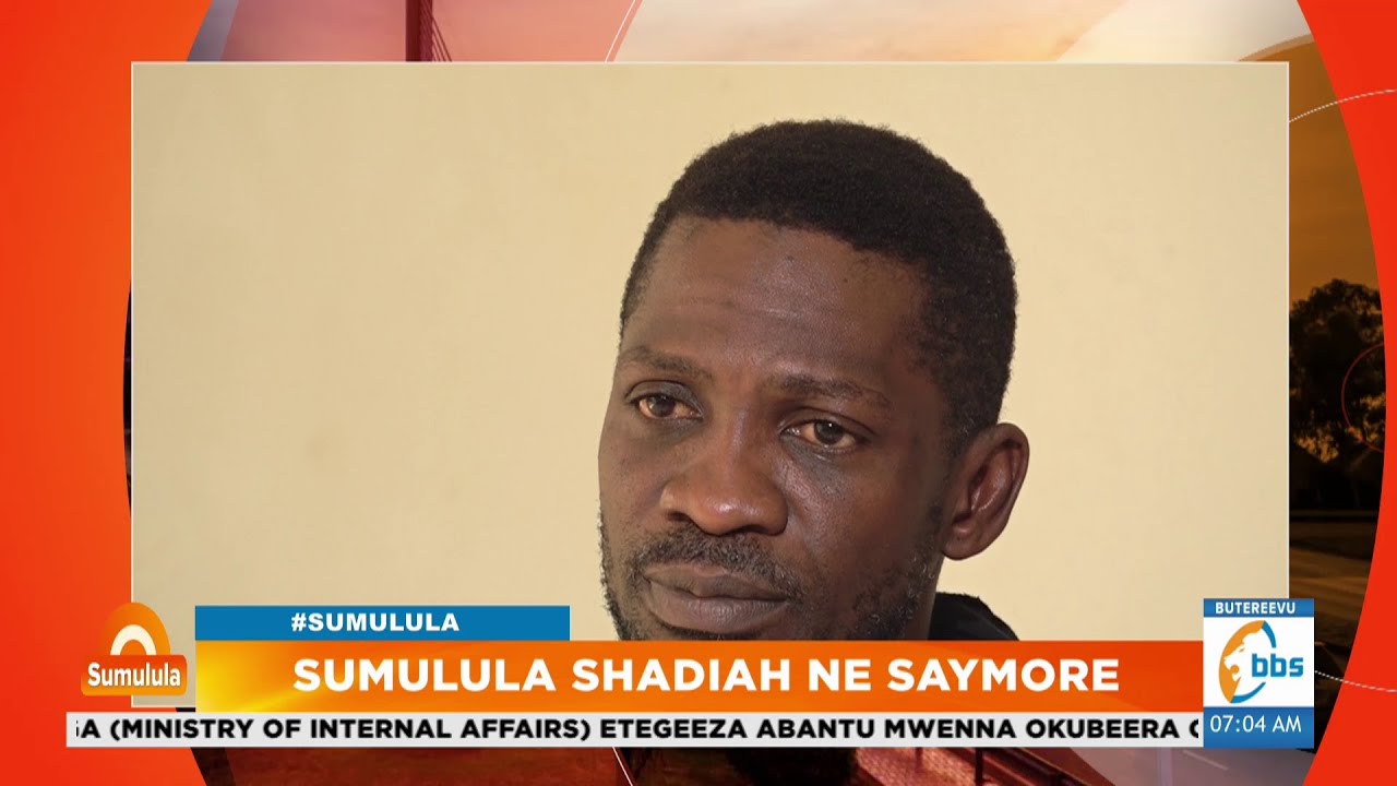 Kyagulanyi agamba akyali mu buwambe, agamba ewaka yaddukawo dda #Sumulula