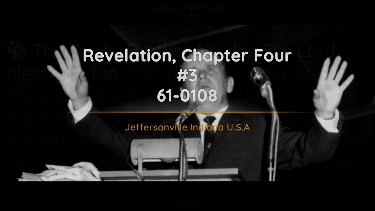 61-0108 Revelation Chapter Four 3 | William Branham