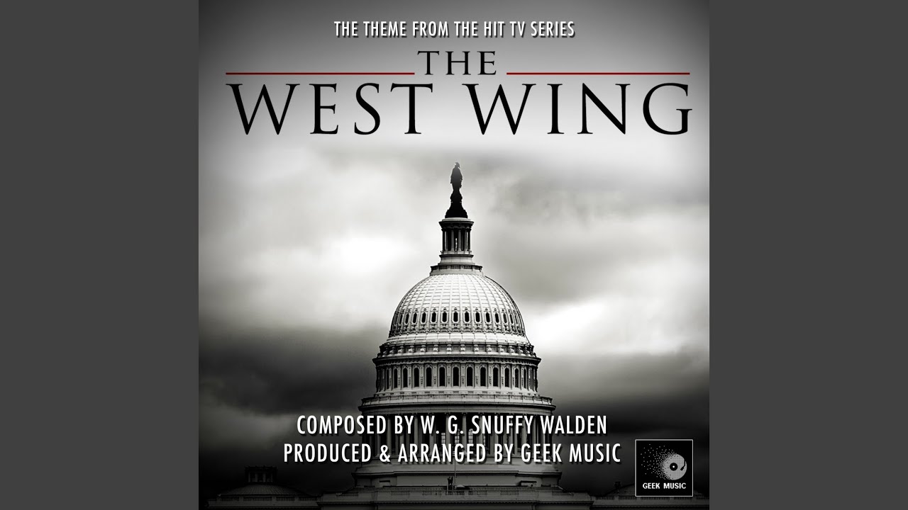The West Wing - Main Theme