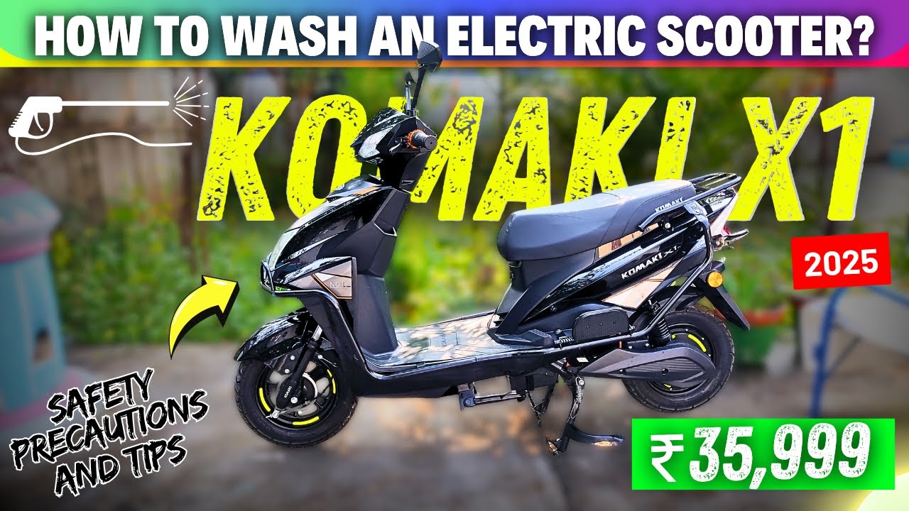 How To Wash Cheapest Electric Scooter - Komaki X1 💦| Safety Precautions and Tips | 2025 🔥
