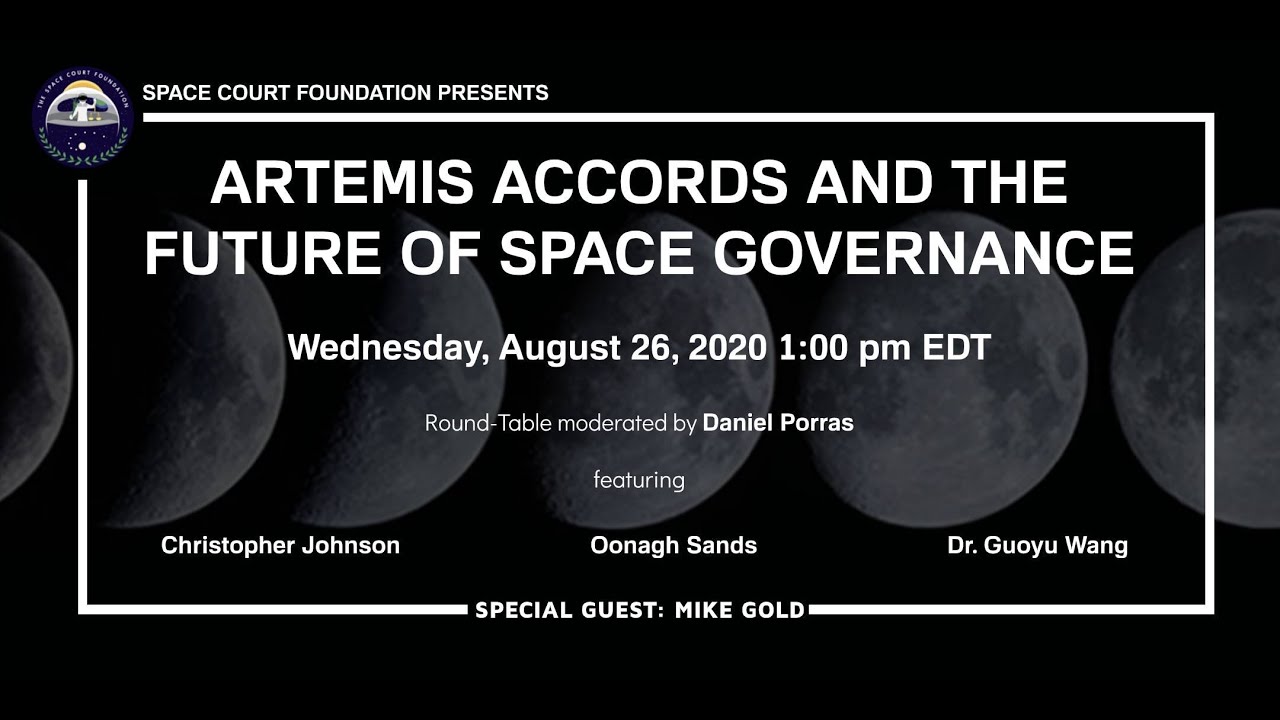 Artemis Accords and the Future of Space Governance (Special Guest: Mike Gold) | SCFVideo3