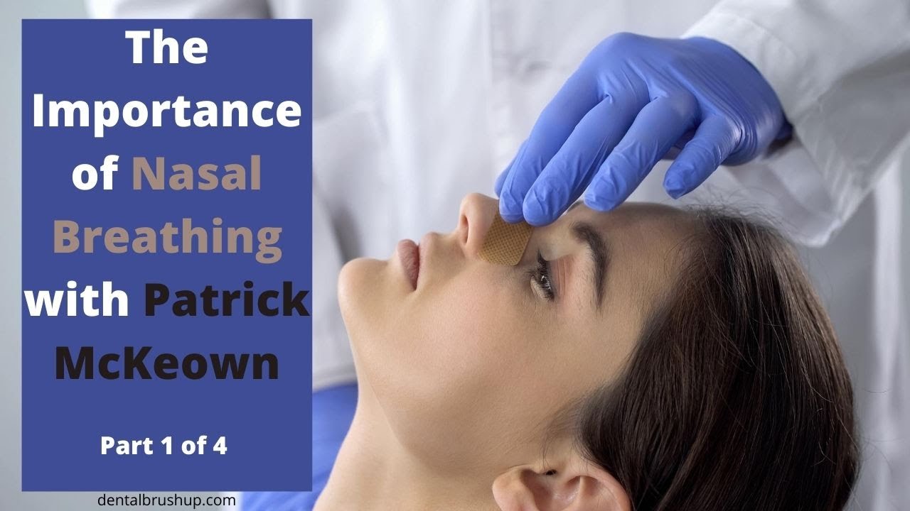 The importance of Nasal Breathing with Patrick McKeown Part 1