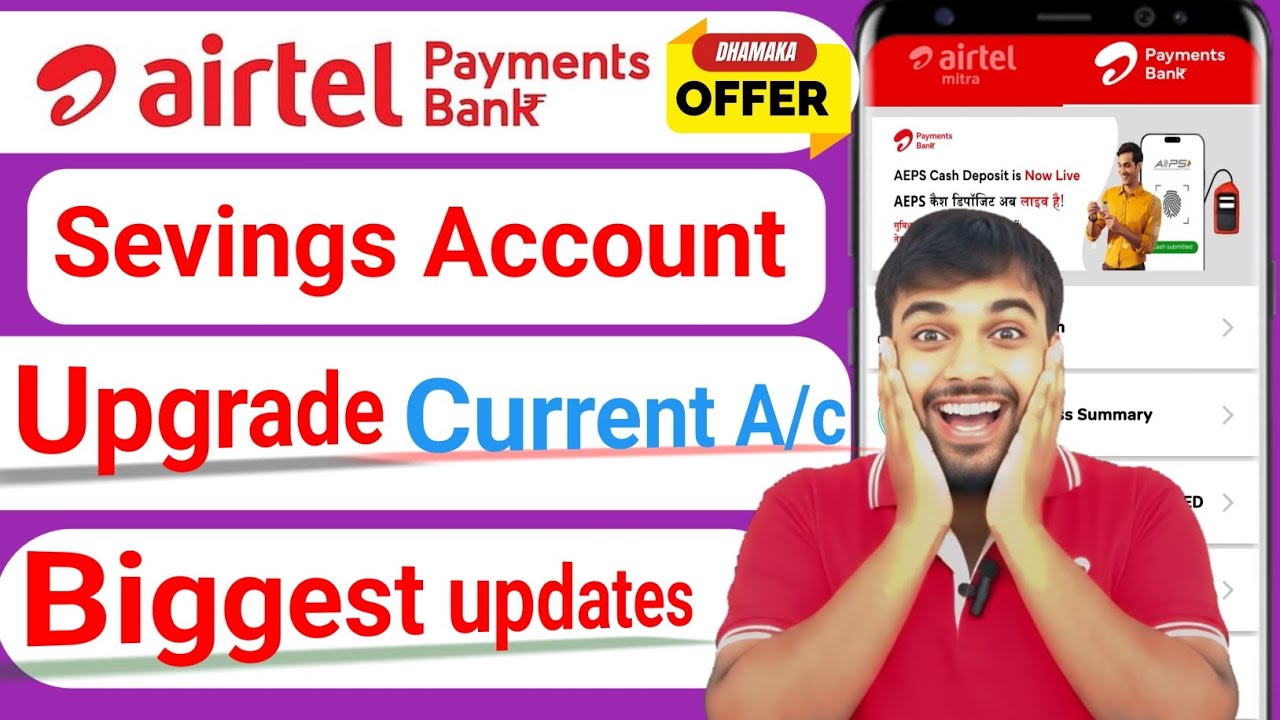 Airtel payment Bank Savings Account Upgrade to Current account Biggest updates|Airtel new updates
