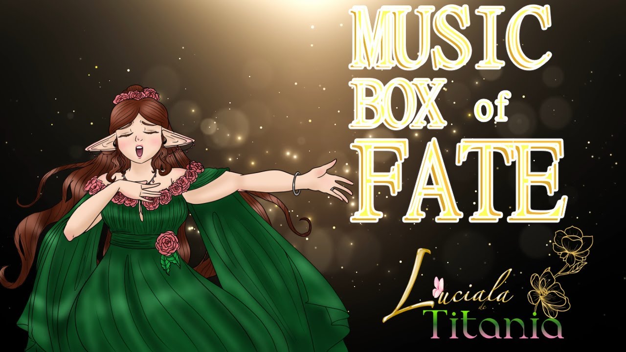 {COVER} Music Box of Fate | Luciala de Titania