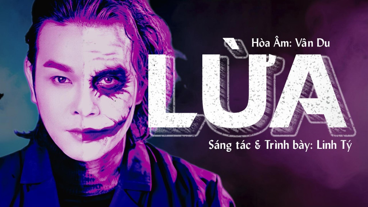 ‘LỪA' | Sáng tác và trình bày : Linh Tý