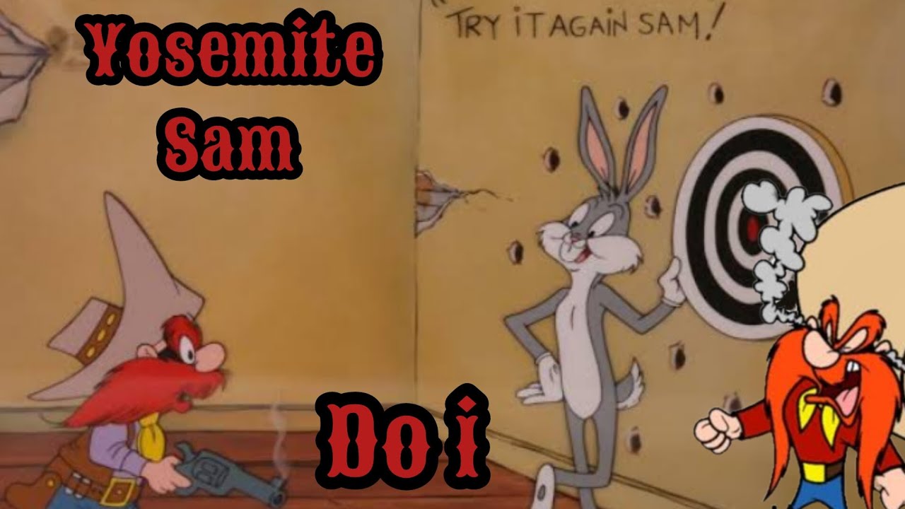 Yosenite sam tribute do i