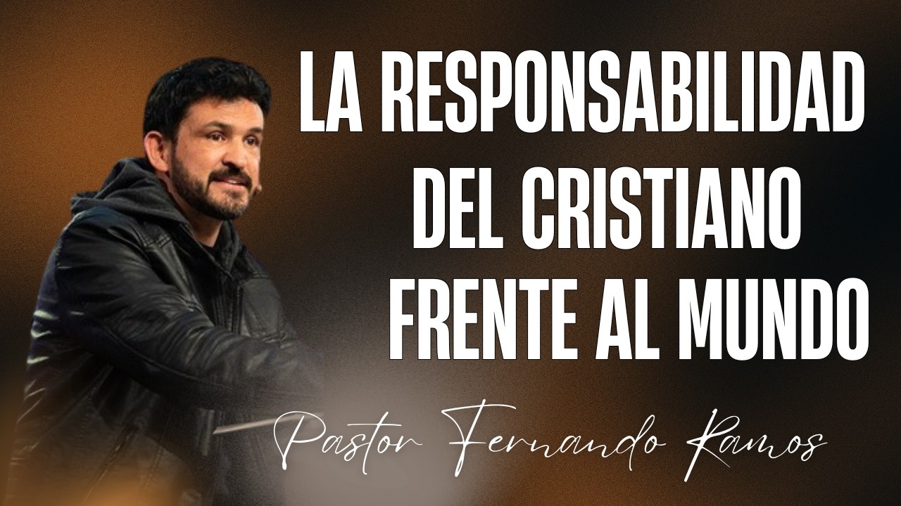 🔴 LA RESPONSABILIDAD DEL CRISTIANO FRENTE AL MUNDO - FERNANDO RAMOS - MDM CHURCH LETICIA - AMAZONAS