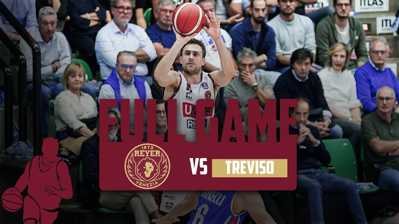 Nutribullet Treviso - Umana Reyer Venezia: 4a giornata 2023/24 - FULL GAME