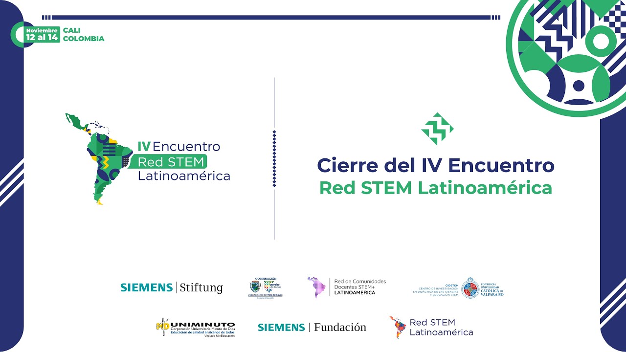 Cierre del IV Encuentro Red STEM Latinoamérica