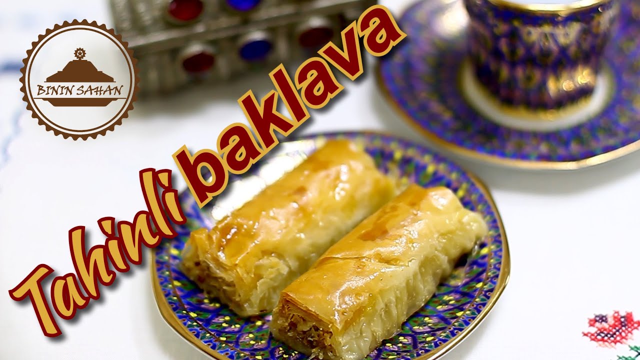 TAHINLI BAKLAVA / Binin Sahan