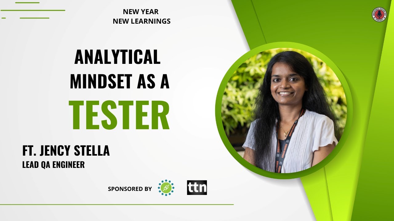 What is the most important skill a software tester should have? #Analytical Mindest Ft. Jency Stella