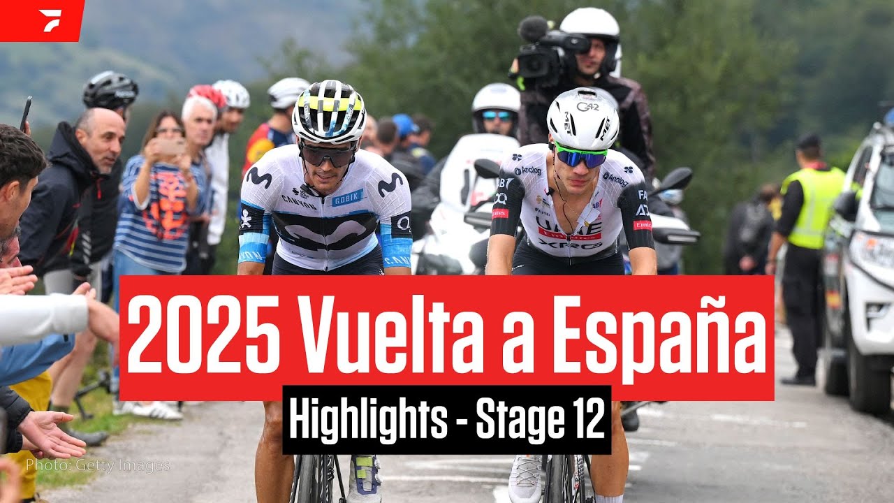 Vuelta a Espa&ntilde;a 2025 Stage 12 Highlights