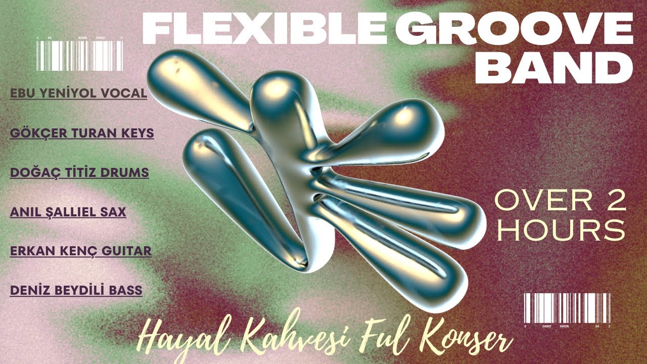 Flexible Live in Istanbul Hayal Kahvesi (2012): Funk, Soul, and Pop Music