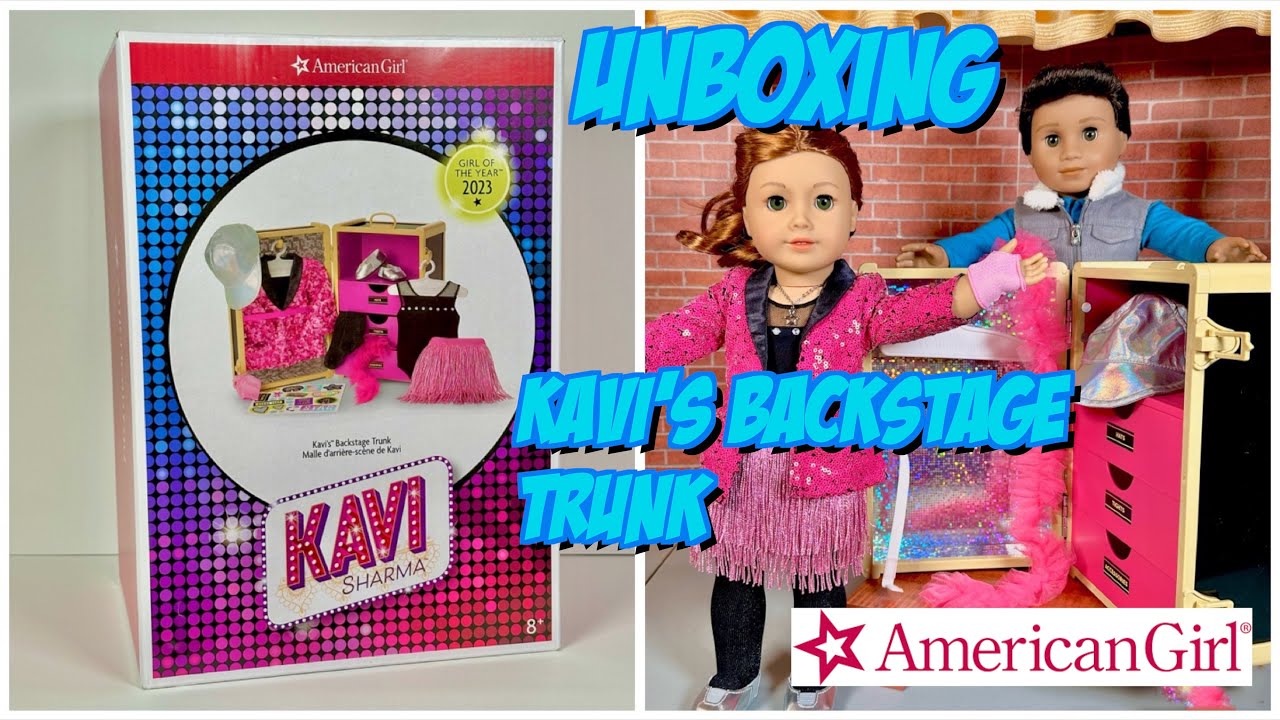Распаковываем чемодан Кави из закулисья! | Кави Шарма — Девушка года 2023 | American Girl Doll GOTY