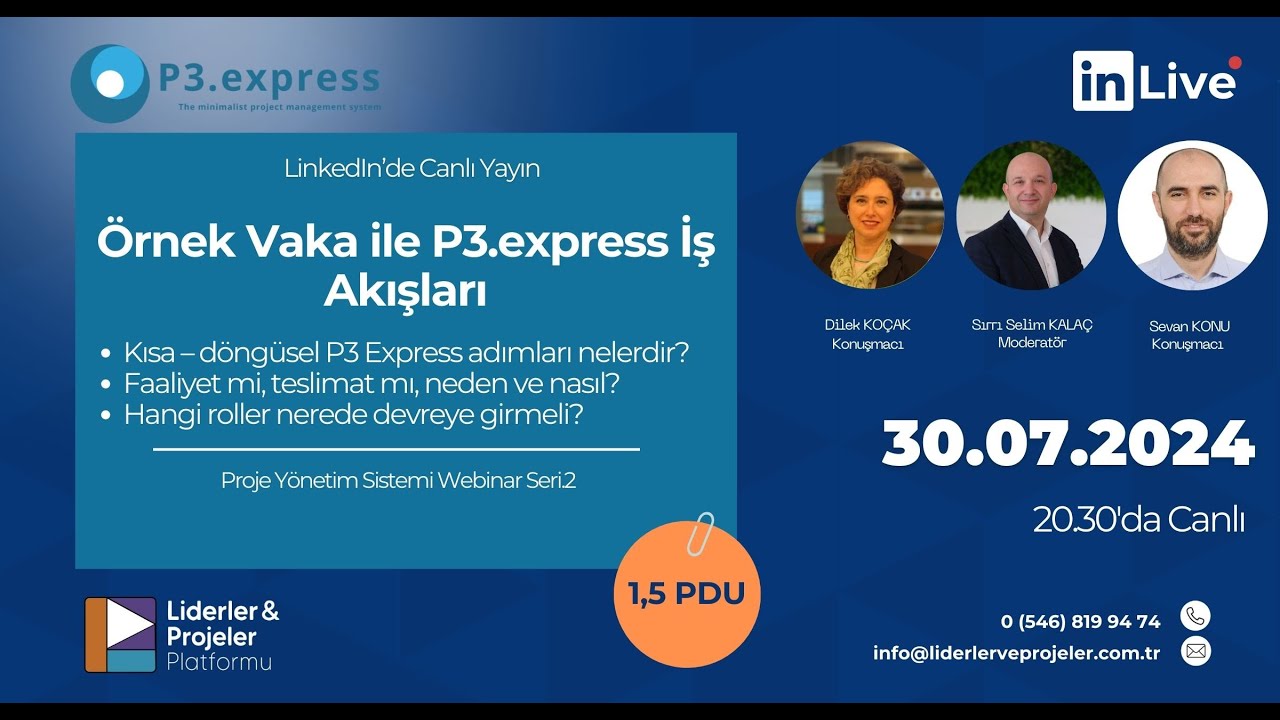 Örnek Vaka ile P3.express İş Akışları Webinarı