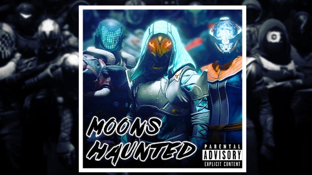 Moons Haunted - Destiny 2 Original Song