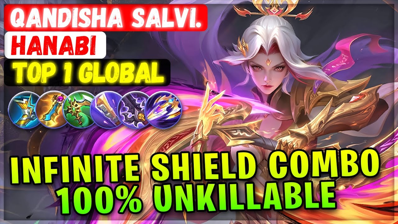 Infinite Shield Meta Combo 100% Unkillable [ Top 1 Global Hanabi ] Qandisha Salvi. - Mobile Legends
