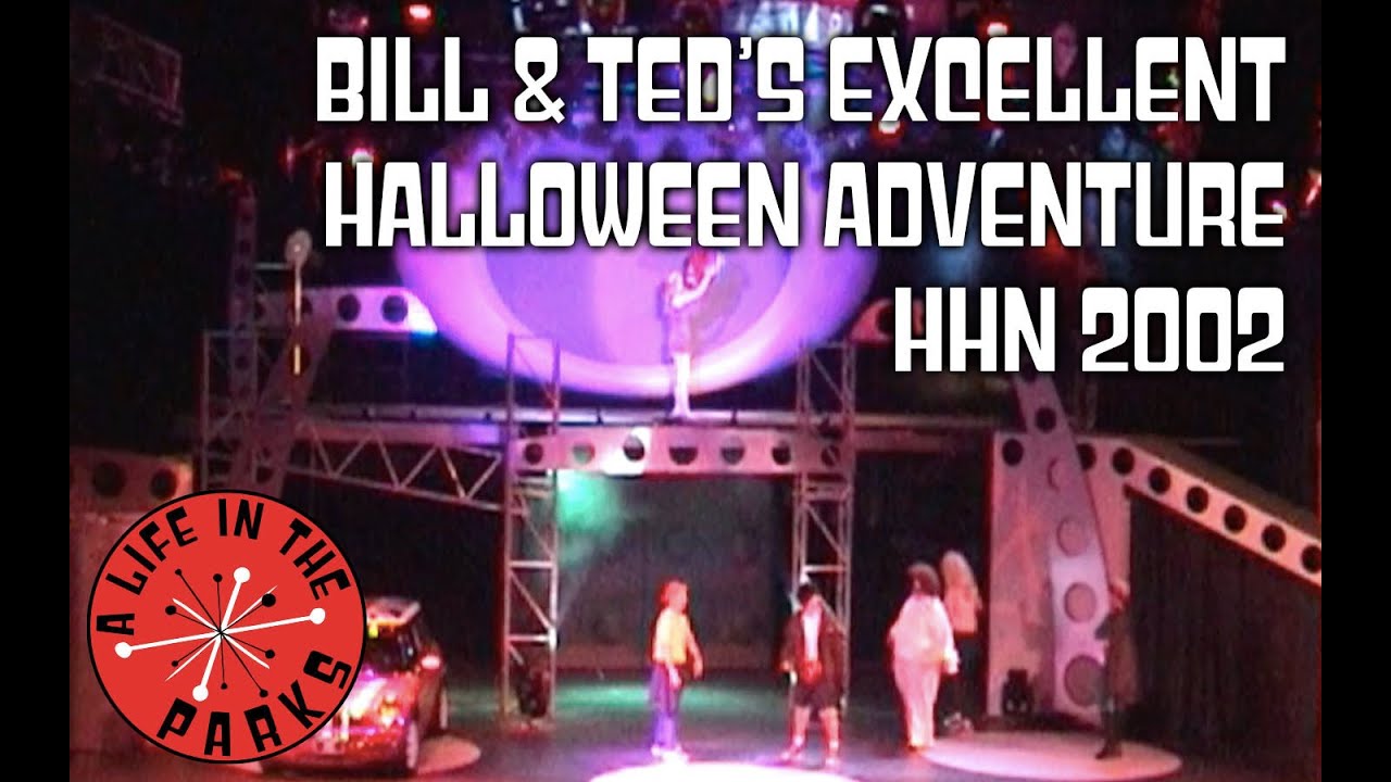 Bill & Ted's Excellent Halloween Adventure - Universal Orlando Halloween Horror Nights 2002