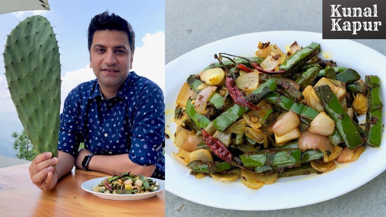 Cactus Subzi केक्टस की सब्ज़ी | नागफनी Nagfani | How to Cut Cactus | Kunal Kapur Uttarakhand Recipes