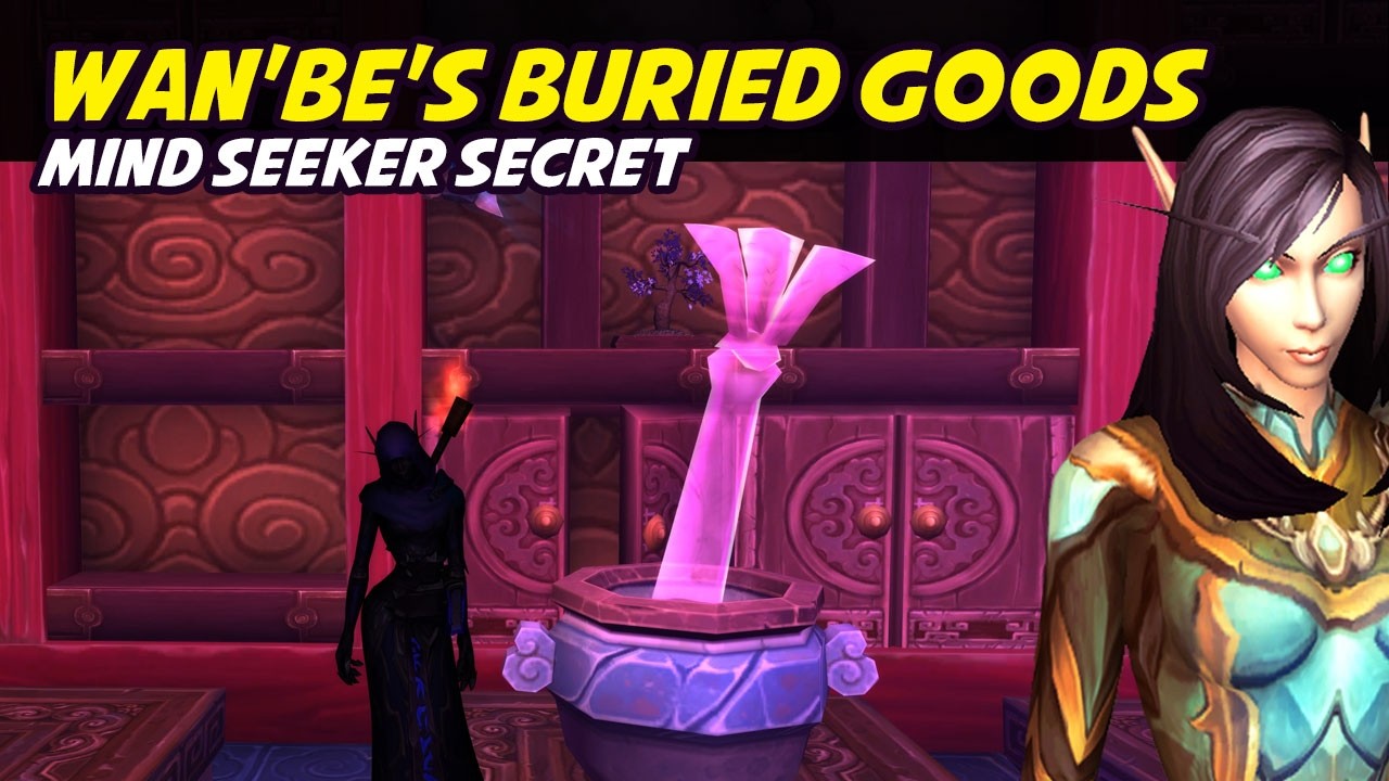 Find Wan&rsquo;be&rsquo;s Buried Goods for the Mind Seeker FoS