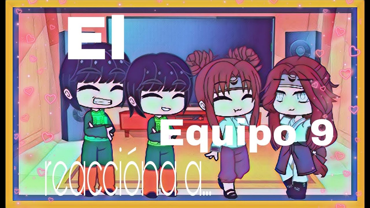 el equipo 9 reaccióna al rap de neji//Gacha club