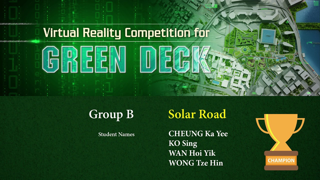 Virtual Reality Competition for Green Deck - Highlight of Winner Entries