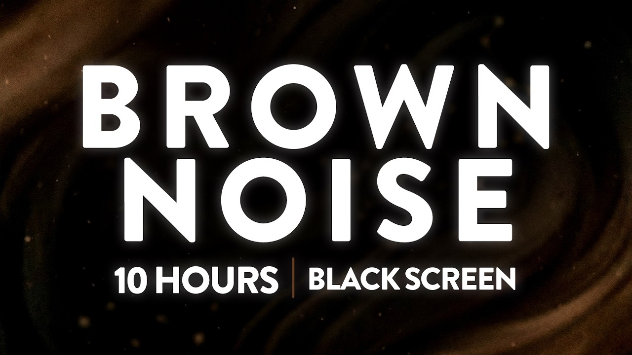 Brown Noise – 10 Hours | Black Screen for Deep Sleep & Focus
