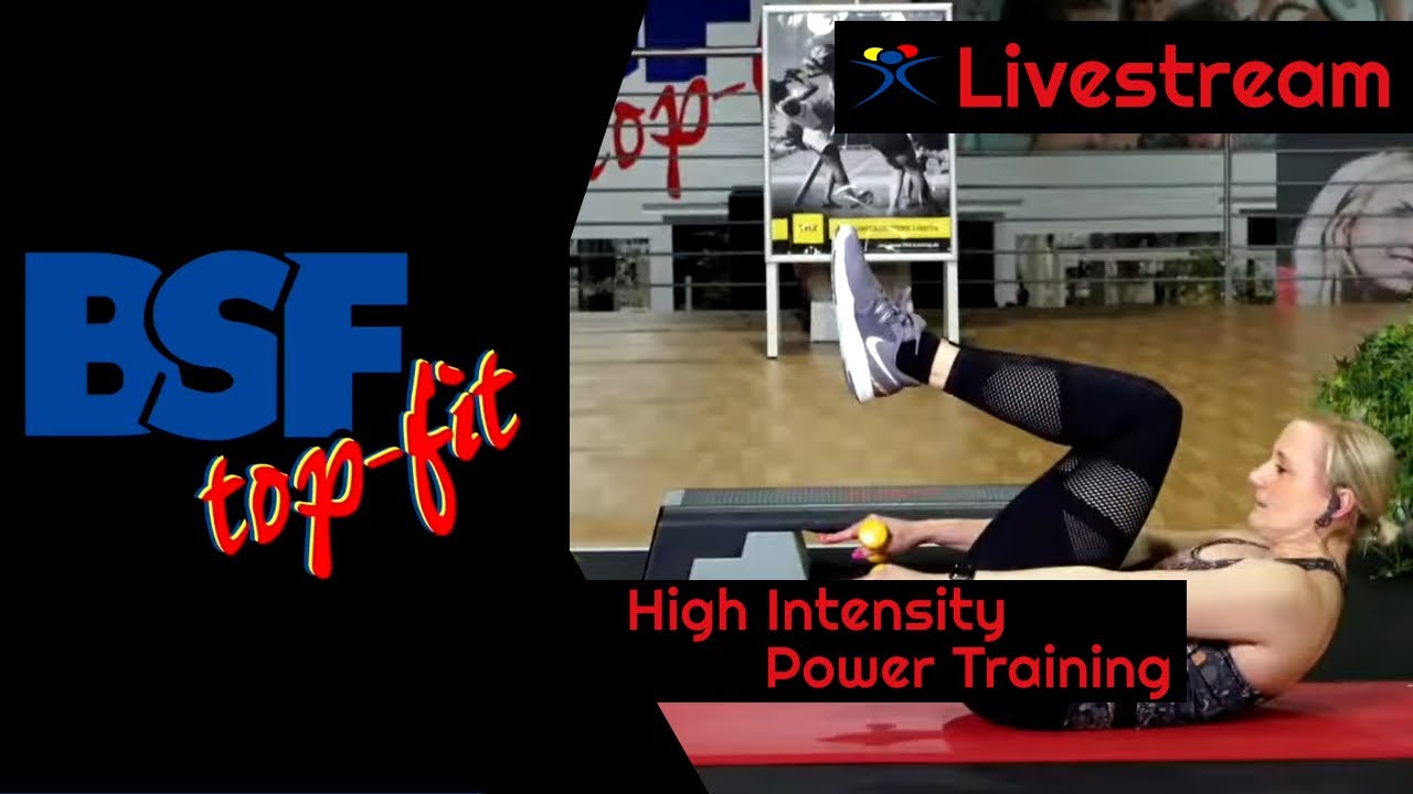 High Intensity Power Training / Bodyforming Online-Kurs (Livestream) • BSF topfit - 10.03.2021