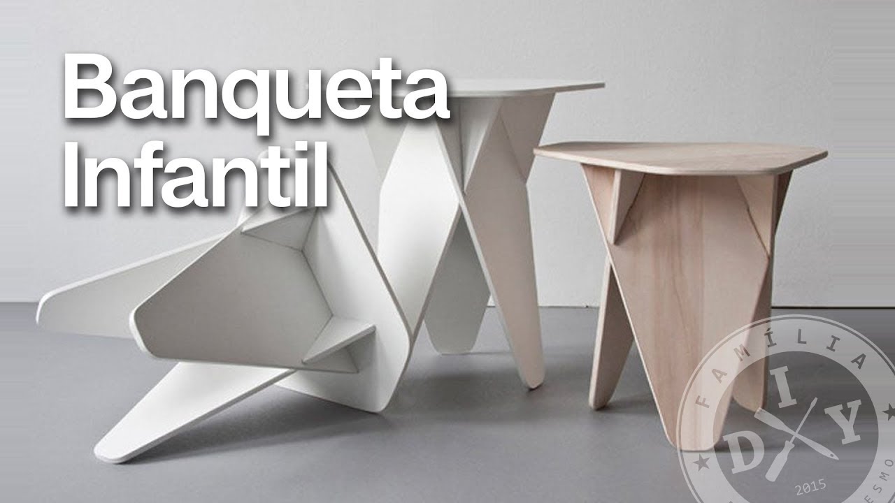 BANQUETA INFANTIL - FAMÍLIA DIY - OFICINA FÁCIL