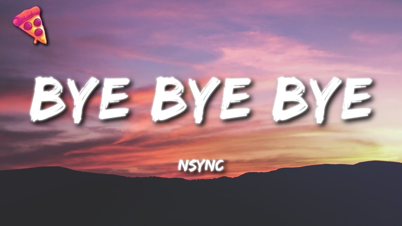 *NSYNC - Bye Bye Bye (Lyrics) (Deadpool 3 Soundtrack)