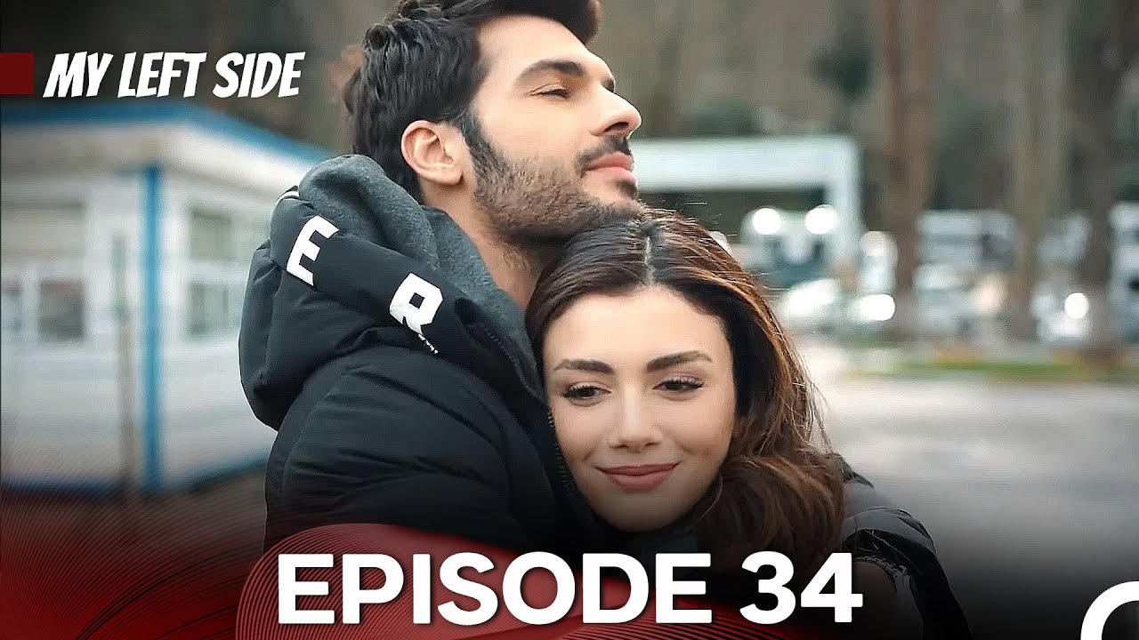 My Left Side Episode 34