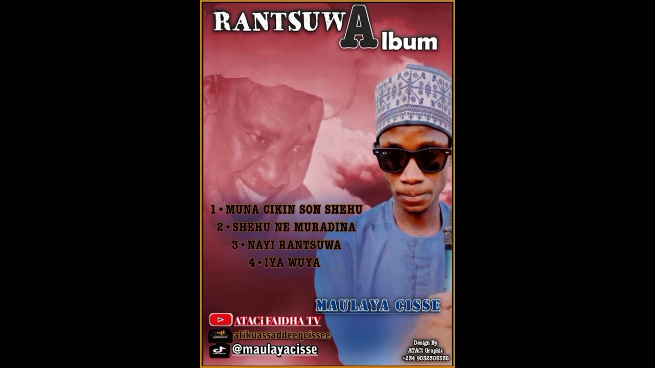 Maulaya Cisse Nayi Rantsuwa full Song 🎵.