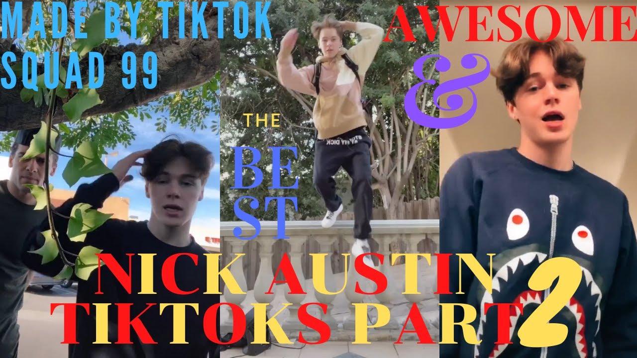 NICK AUSTIN Tiktok Compilation ||| NICK AUSTIN Part 2 #TiktokComplication #Nickaustin #hypehouse