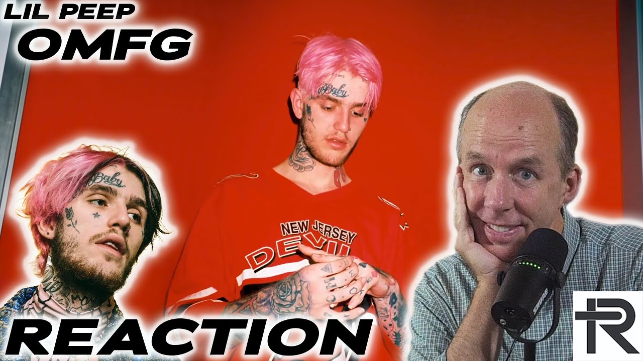 PSYCHOTHERAPIST REACTS to Lil Peep- OMFG