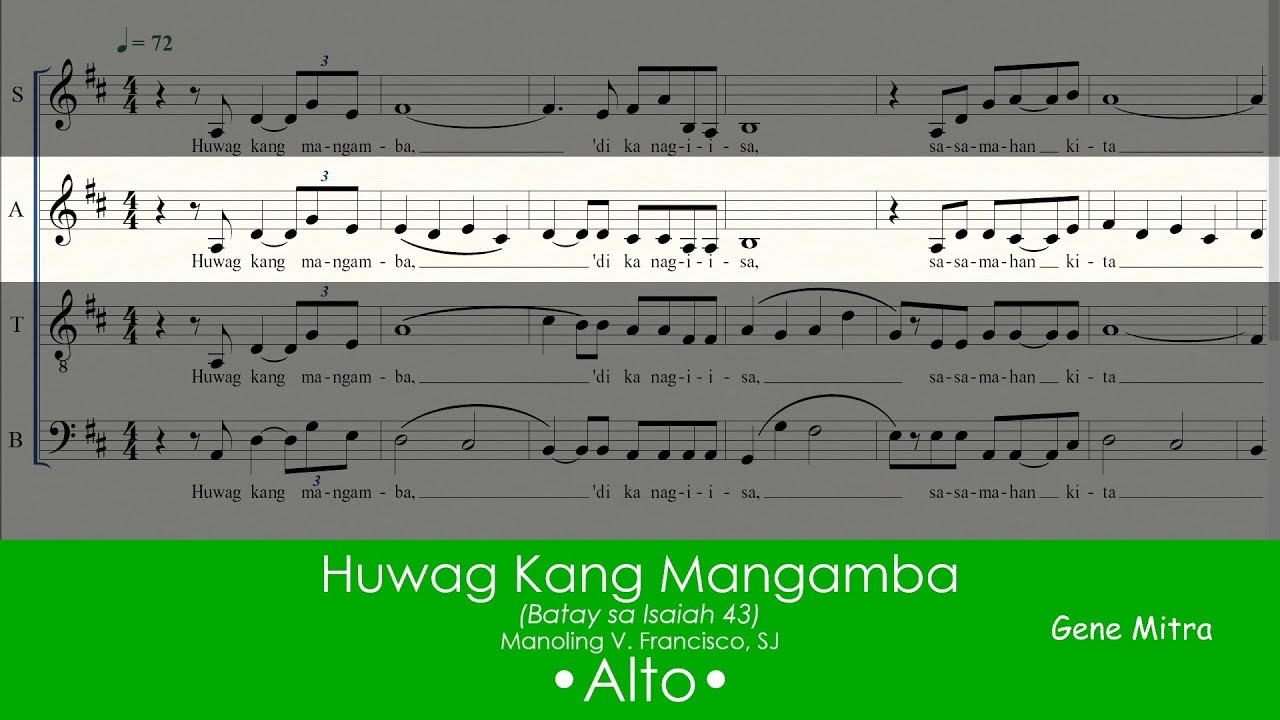 Huwag Kang Mangamba • Alto