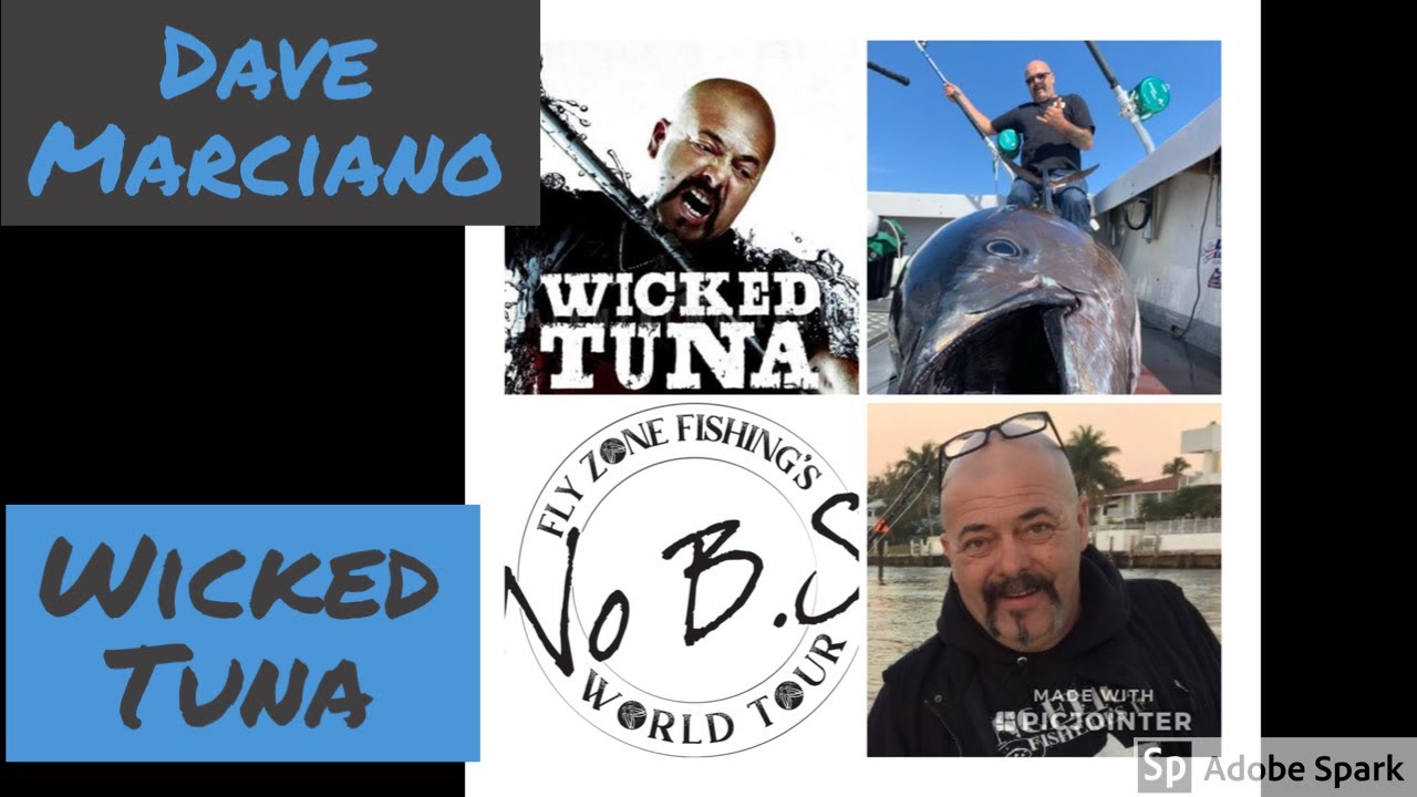 Fly Navarro is joined by Dave Marciano from Wicked Tuna of National Geographic