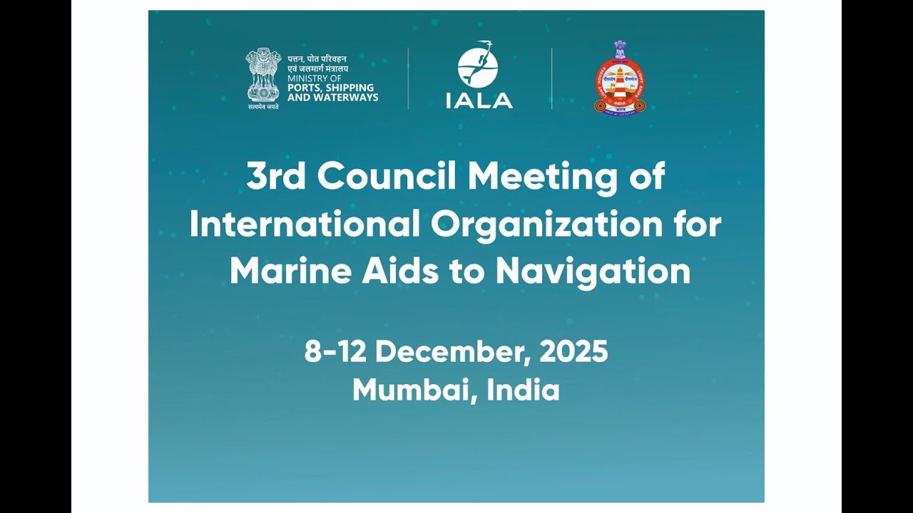 3rd Concil Meeting of International Organization For Marine Aids To Navigation , Mumbai , India