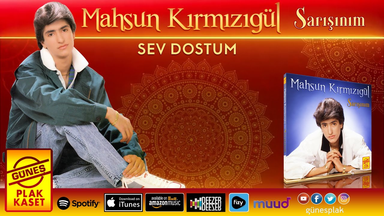 Mahsun Kırmızıgül - Sev Dostum (Remastered)