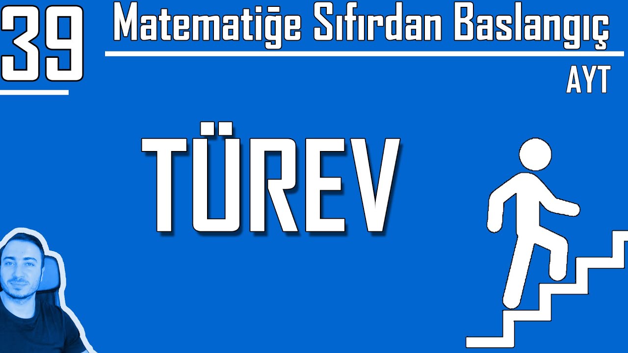Türev 4 (Türevin geometrik yorumu) | Sıfırdan AYT Kampı 39. Video
