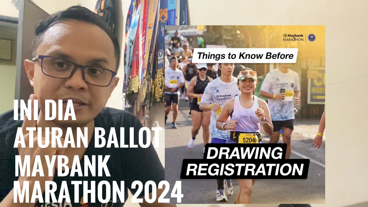 Ballot Maybank Marathon 2024 !! Ini rulesnya !!