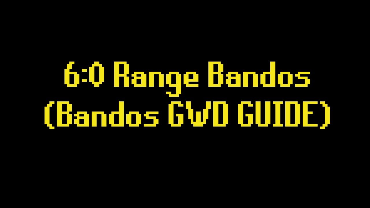 6:0 Range Bandos Guide | Low Effort, High Kills/Trip!