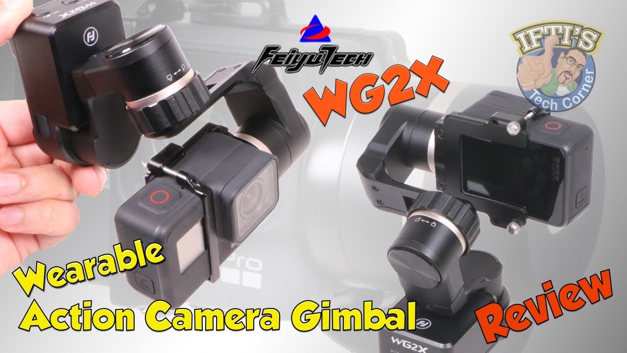 Feiyu-Tech WG2X 3 Axis Wearable Action Camera Gimbal (GoPro) : REVIEW & Sample Footage!