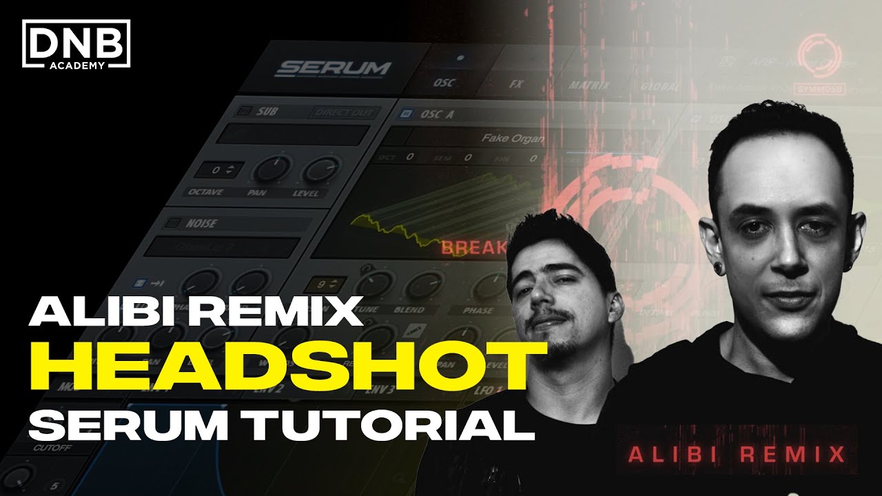 How To Make BASS Like Headshot - Break (Alibi Remix)  | Serum Tutorial