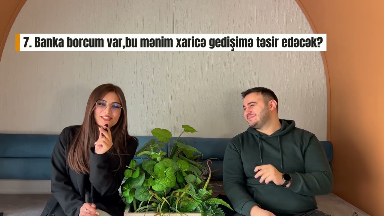 Sizdən gələn suallar ( Xaricə Təhsil, İş, Viza )