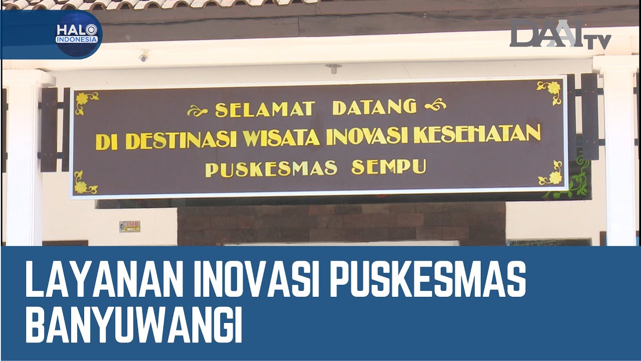 Layanan Inovasi Puskesmas Banyuwangi