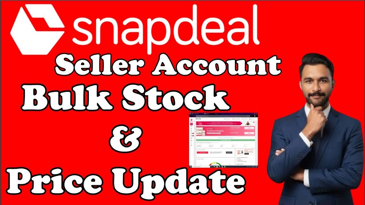 🔥 Snapdeal Seller Bulk Price & Inventory Update | Complete Guide 2026 🔥