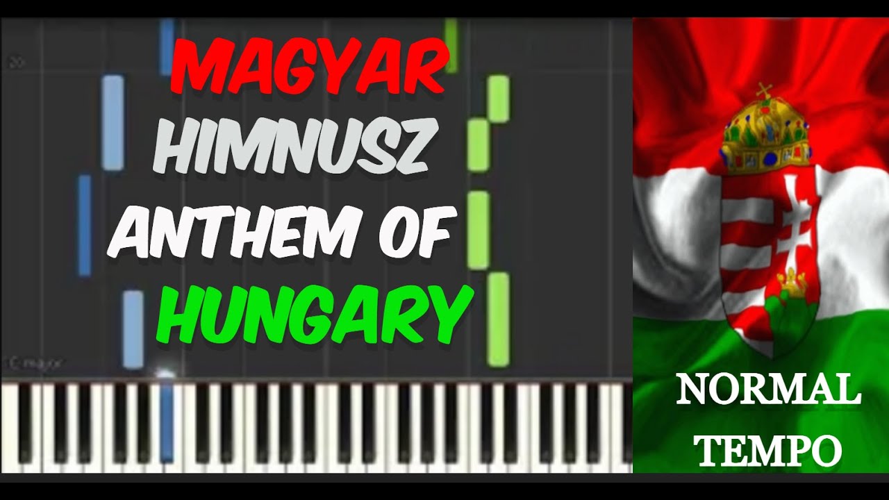Erkel Ferenc - Magyar Himnusz, Anthem of Hungary (Normal) Hungarian Piano Tutorial Synthesia