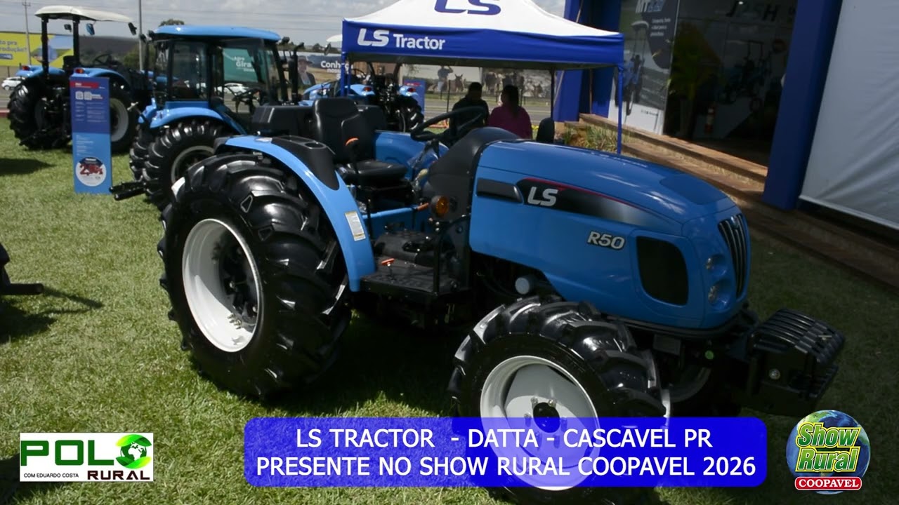 LS TRACTOR NO SHOW RURAL COOPAVEL 2026