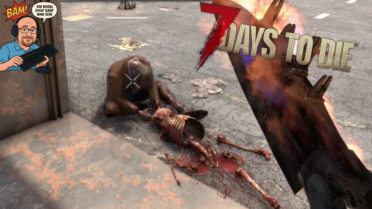 Part 090 Polizei und Blutmoond an einem Tag das lohnt sich wohl in #7 Days to DIE V2.5