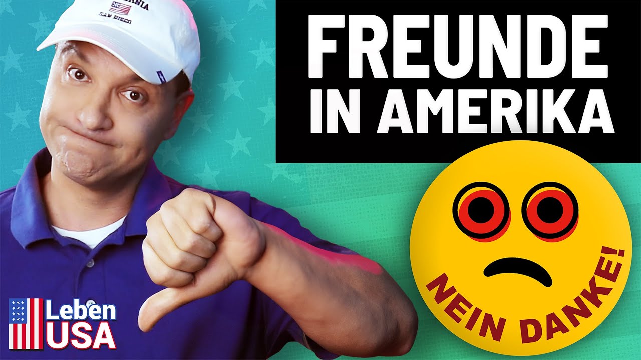 Freundschaften in Amerika